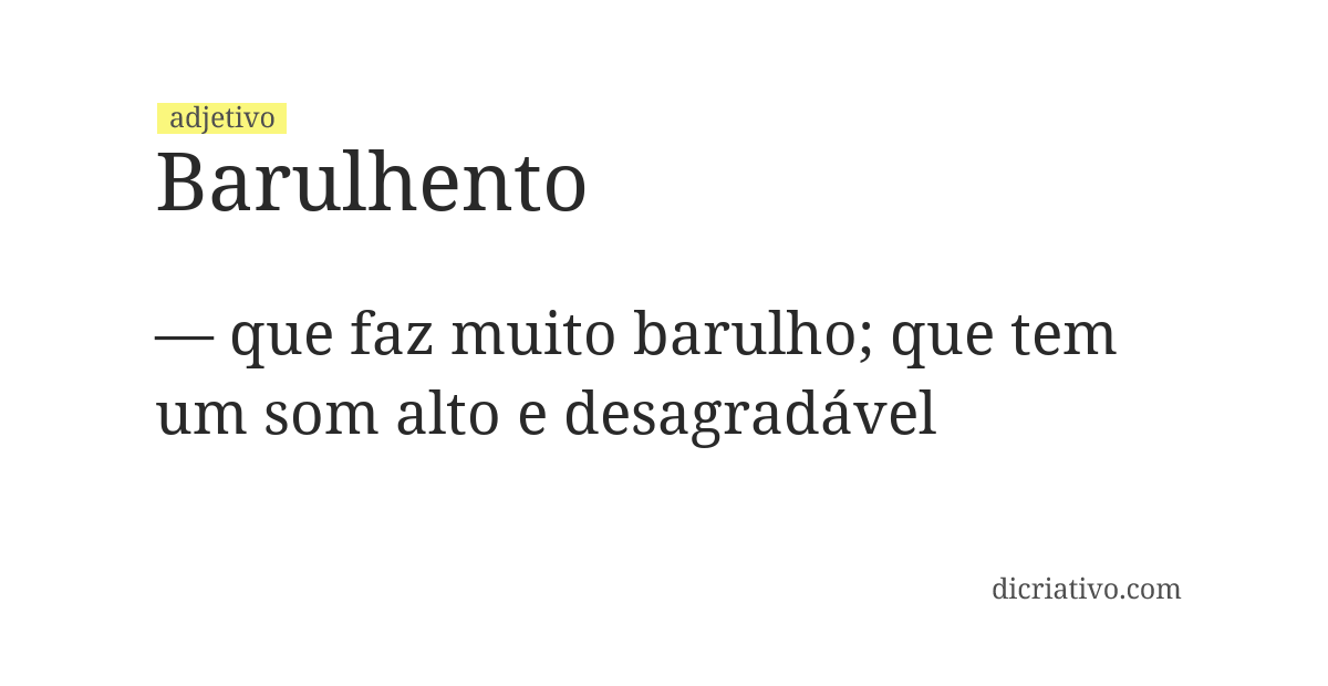 Significado de barulhento