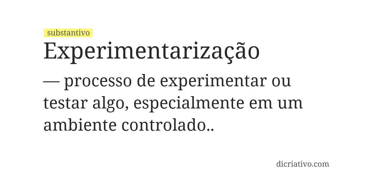 Significado de experimentarização