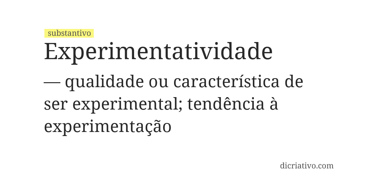 Significado de experimentatividade