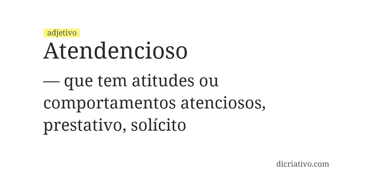 Significado de atendencioso
