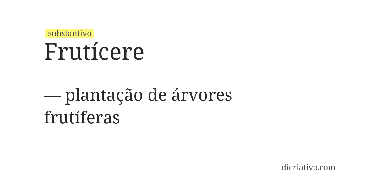 Significado de frutícere