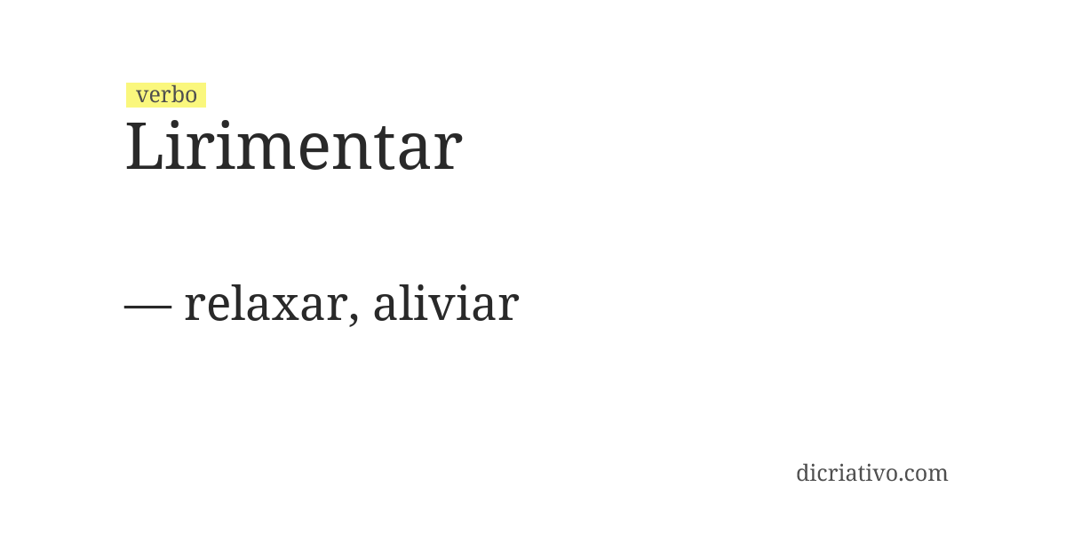 Significado de lirimentar