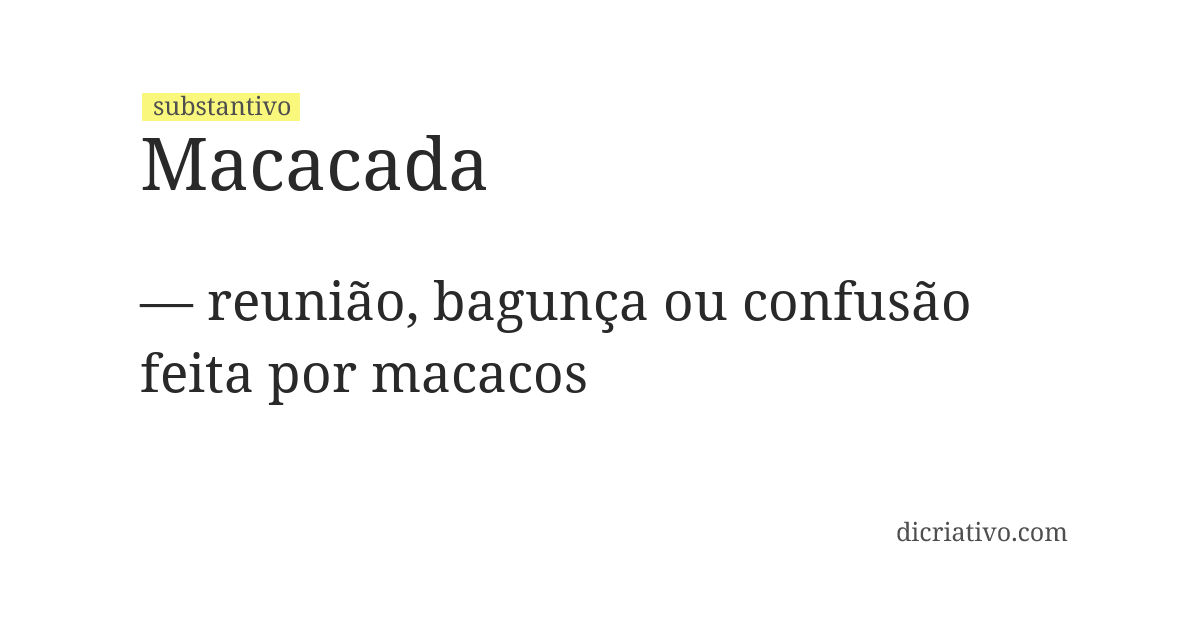 Significado de macacada