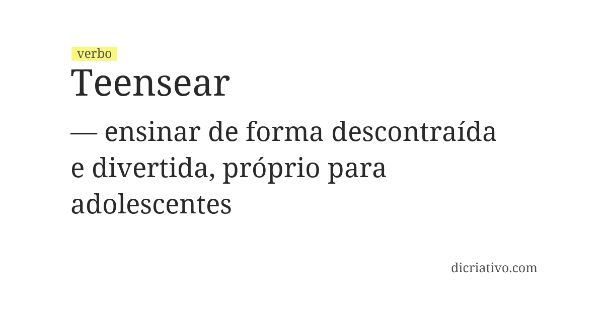 Significado de teensear