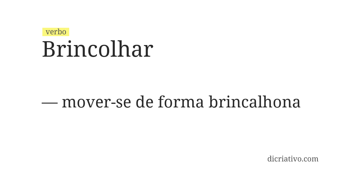 Significado de brincolhar