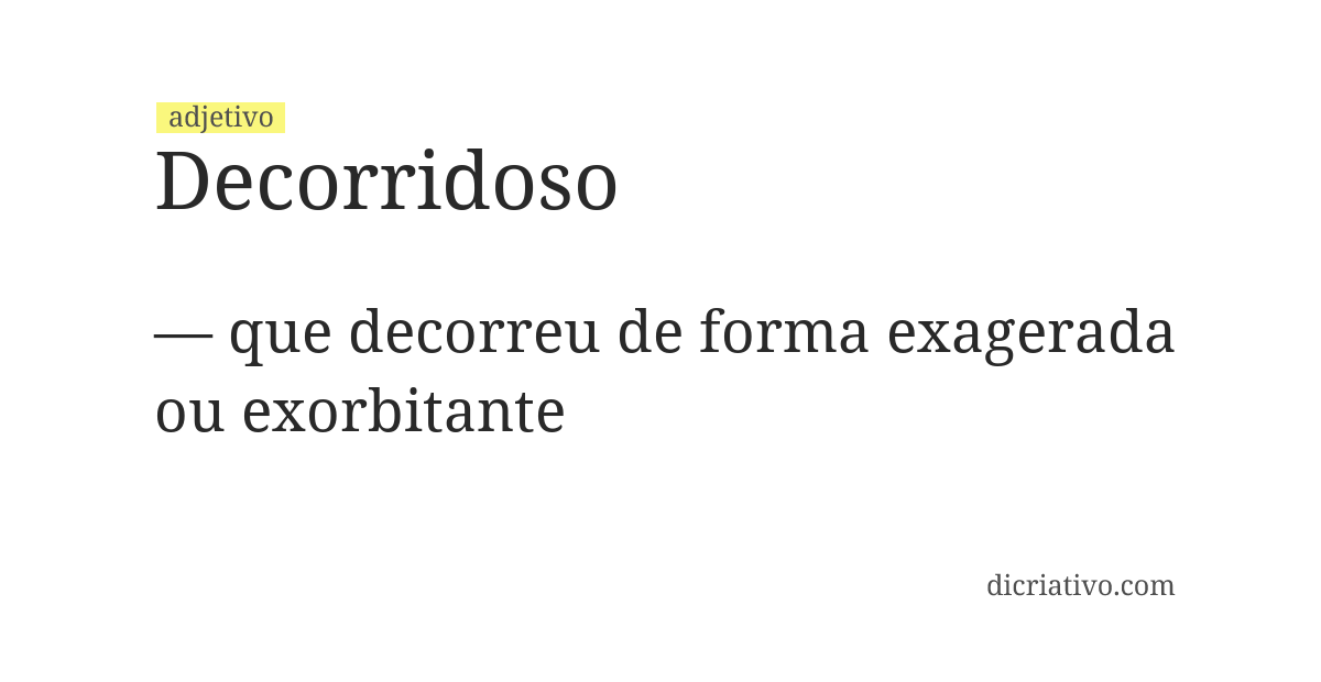 Significado de decorridoso