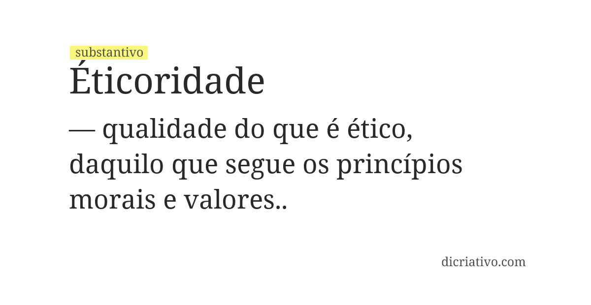 Significado de éticoridade