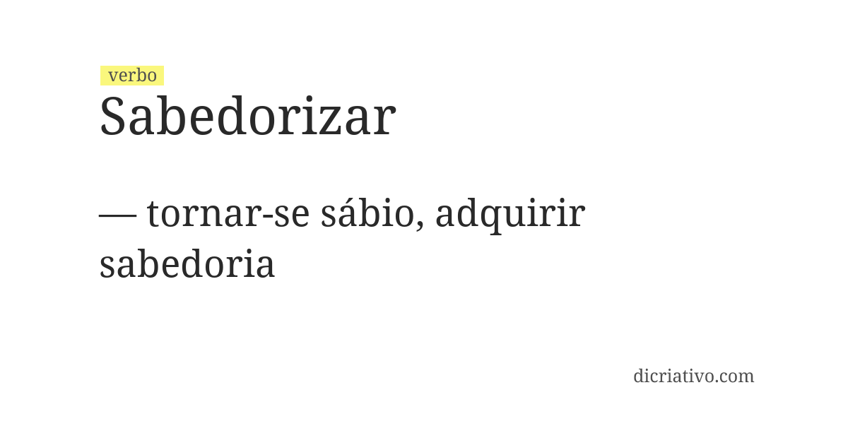 Significado de sabedorizar