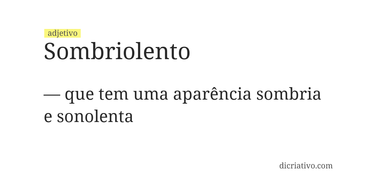 Significado de sombriolento