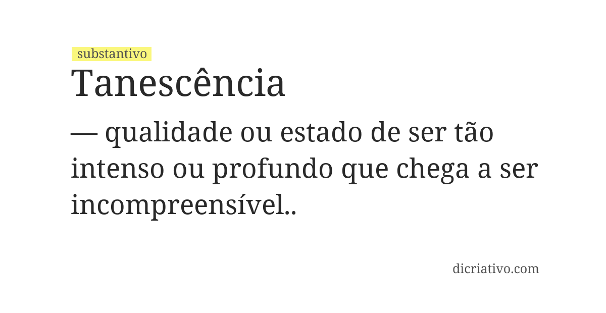 Significado de tanescência