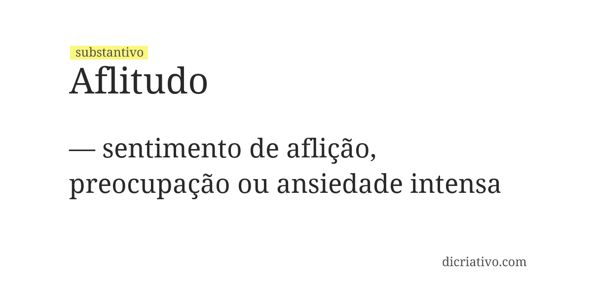 Significado de aflitudo