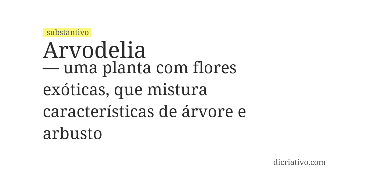 Significado de arvodelia