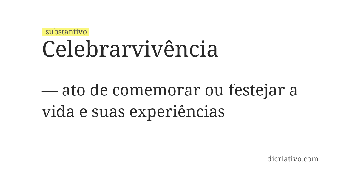 Significado de celebrarvivência