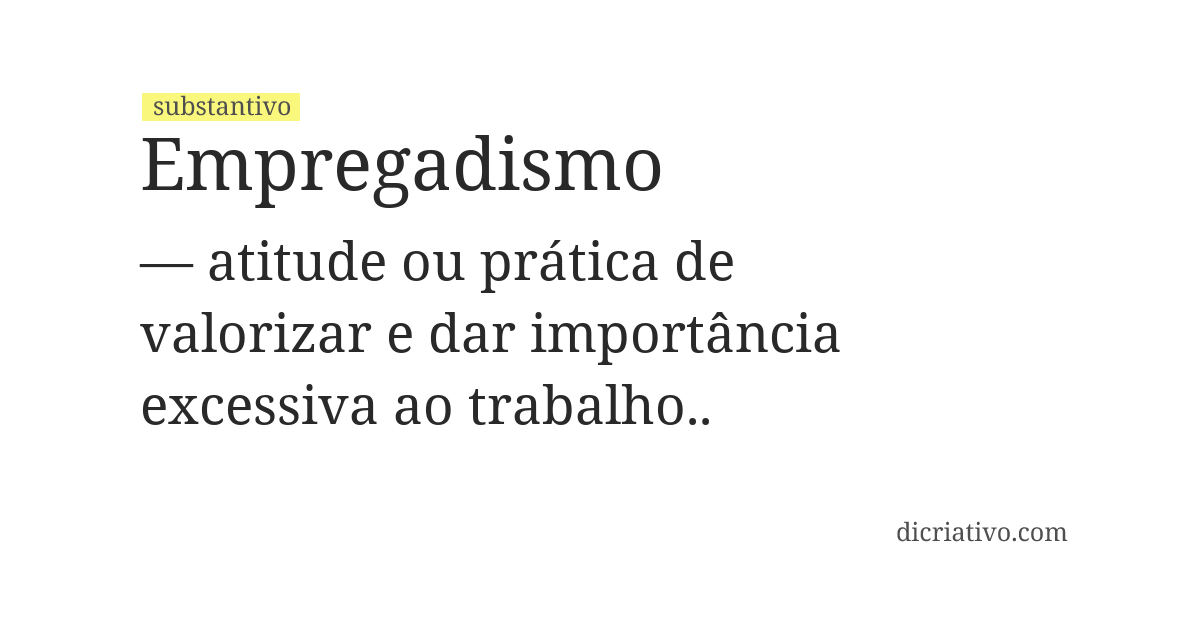 Significado de empregadismo