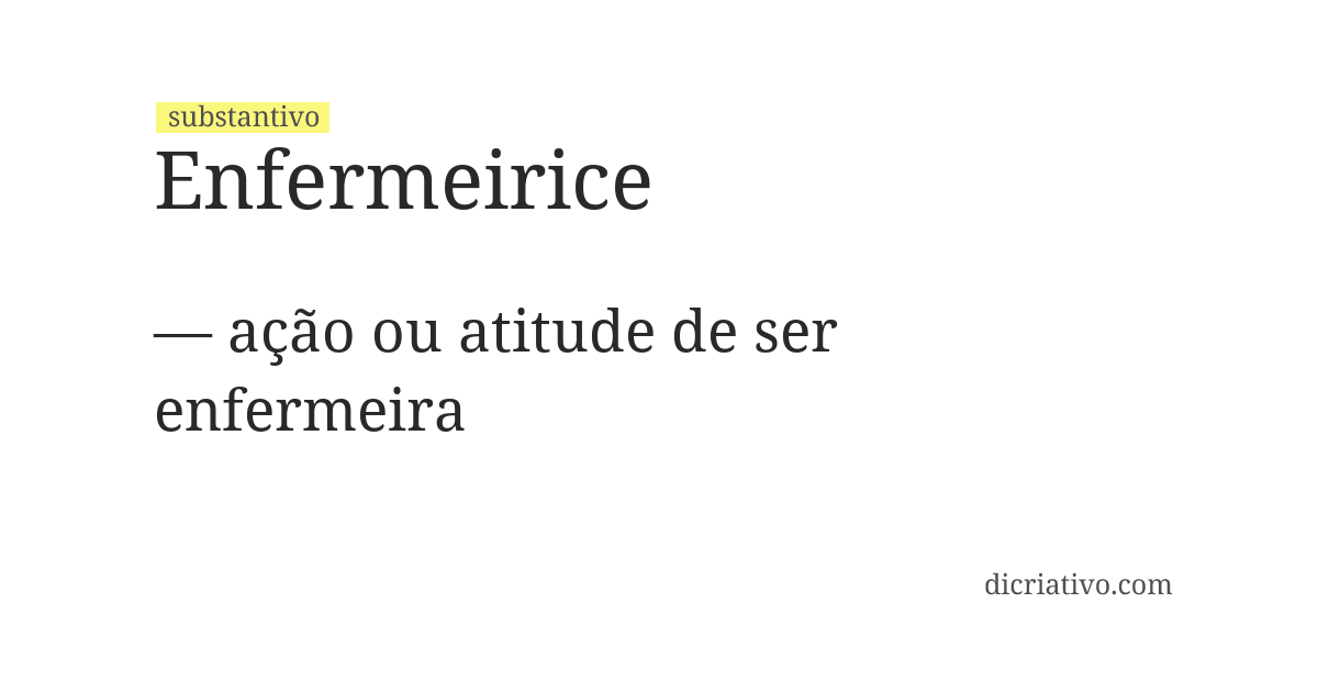 Significado de enfermeirice