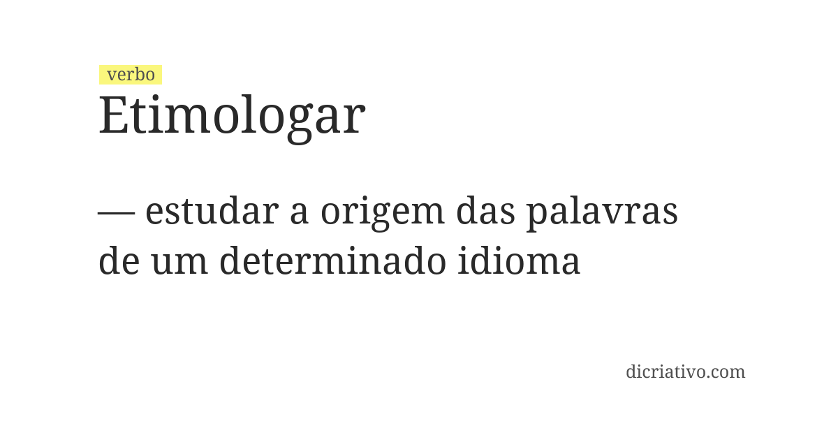Significado de etimologar