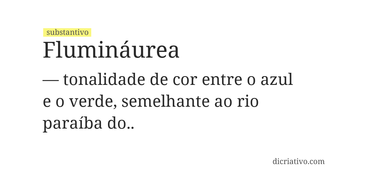 Significado de flumináurea