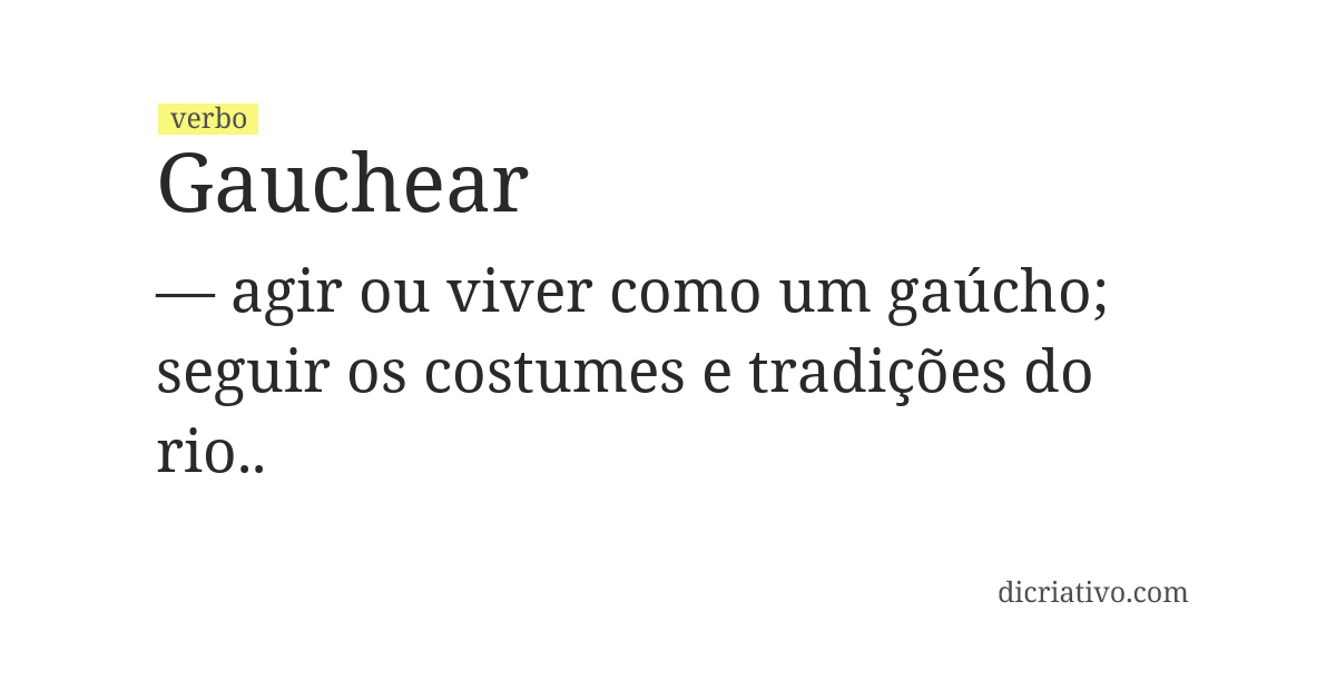 Significado de gauchear