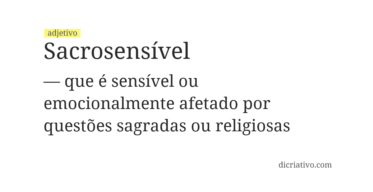 Significado de sacrosensível