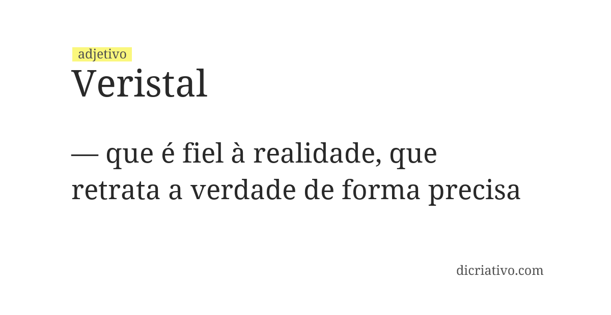 Significado de veristal