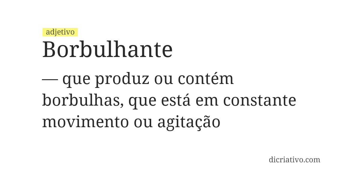 Significado de borbulhante