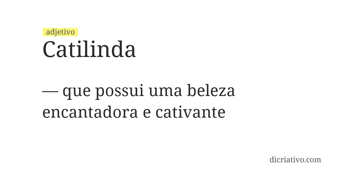 Significado de catilinda