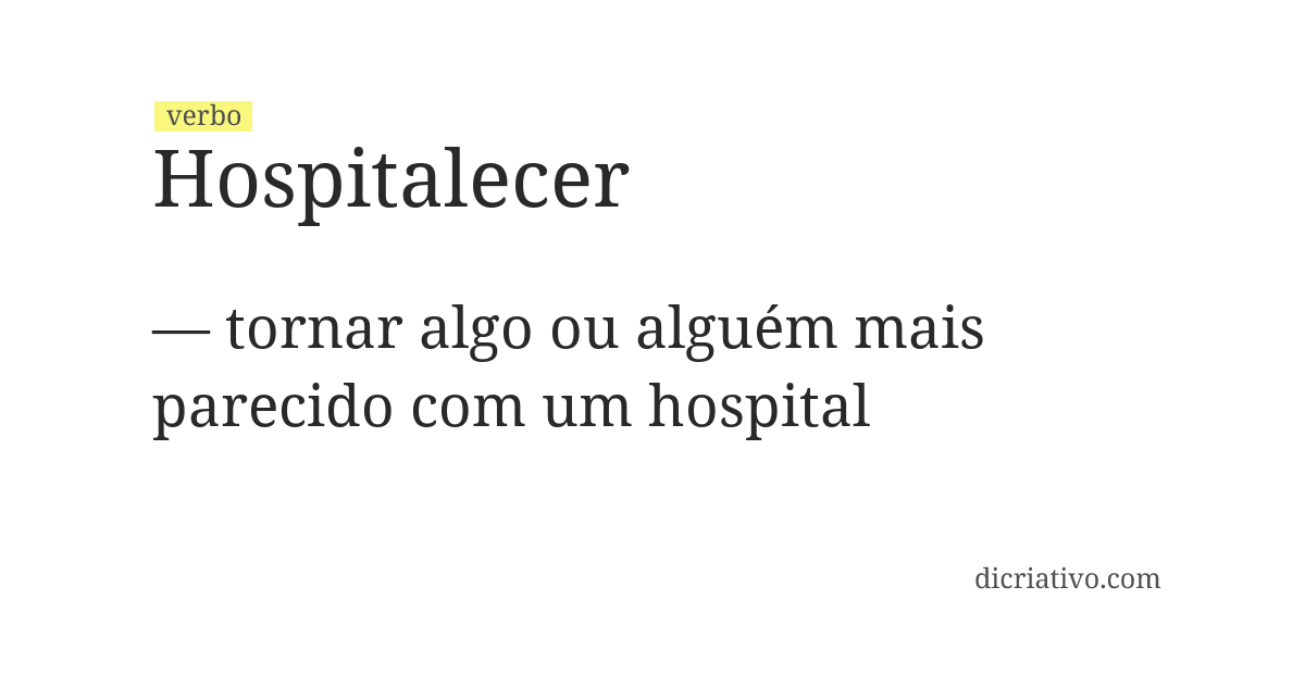 Significado de hospitalecer