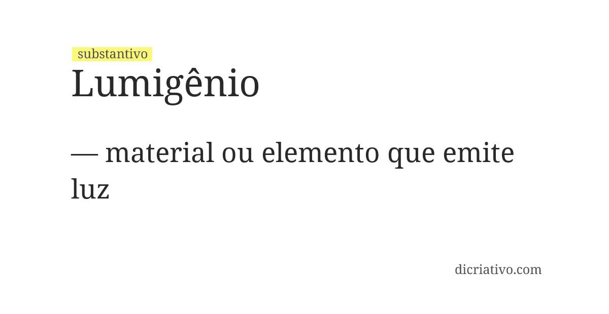 Significado de lumigênio