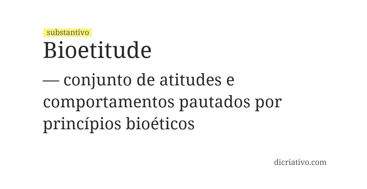 Significado de bioetitude
