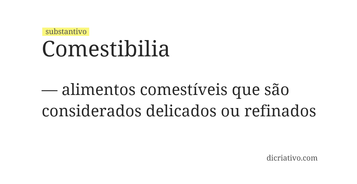 Significado de comestibilia
