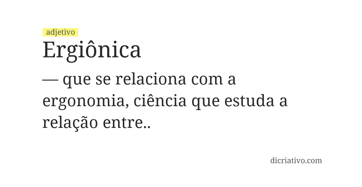 Significado de ergiônica