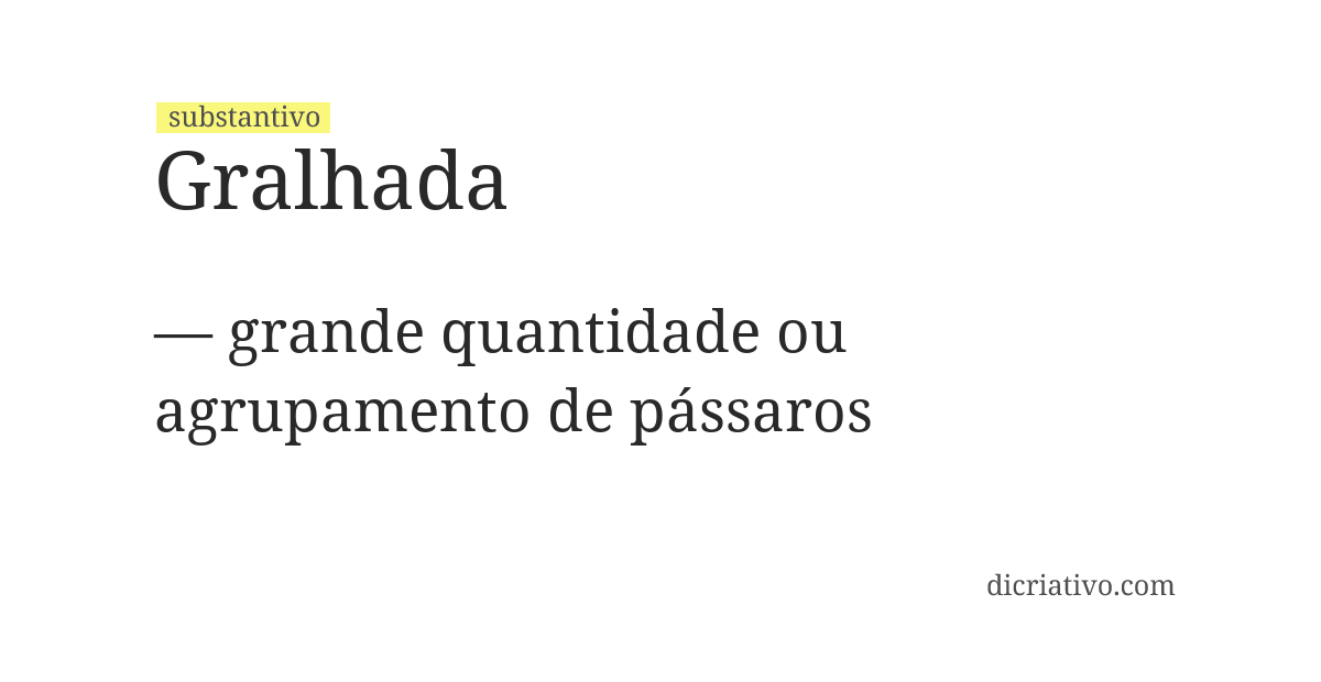 Significado de gralhada