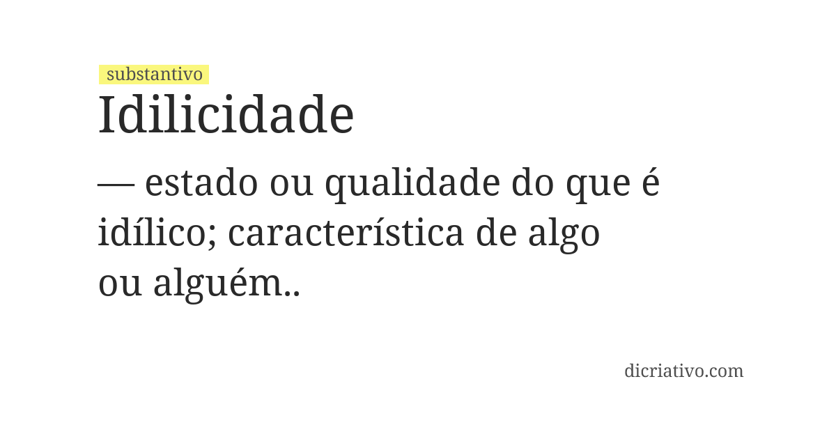 Significado de idilicidade