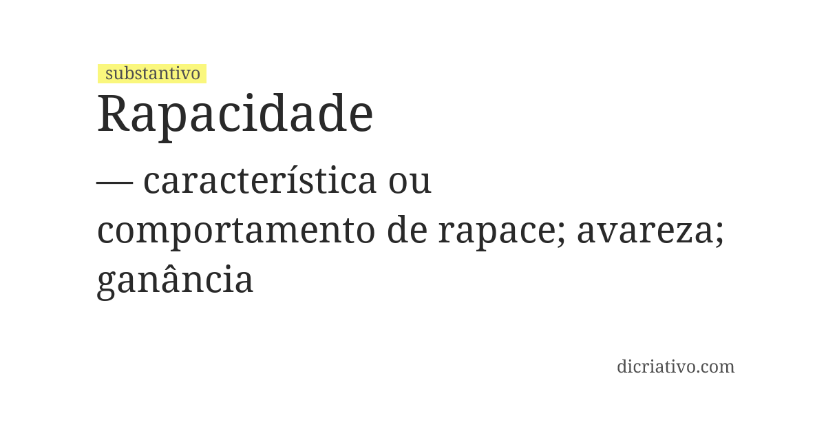 Significado de rapacidade