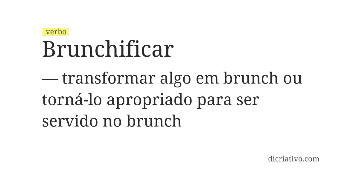 Significado de brunchificar