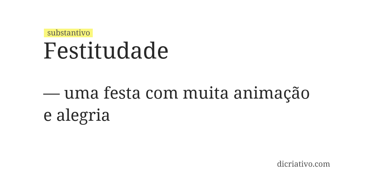Significado de festitudade