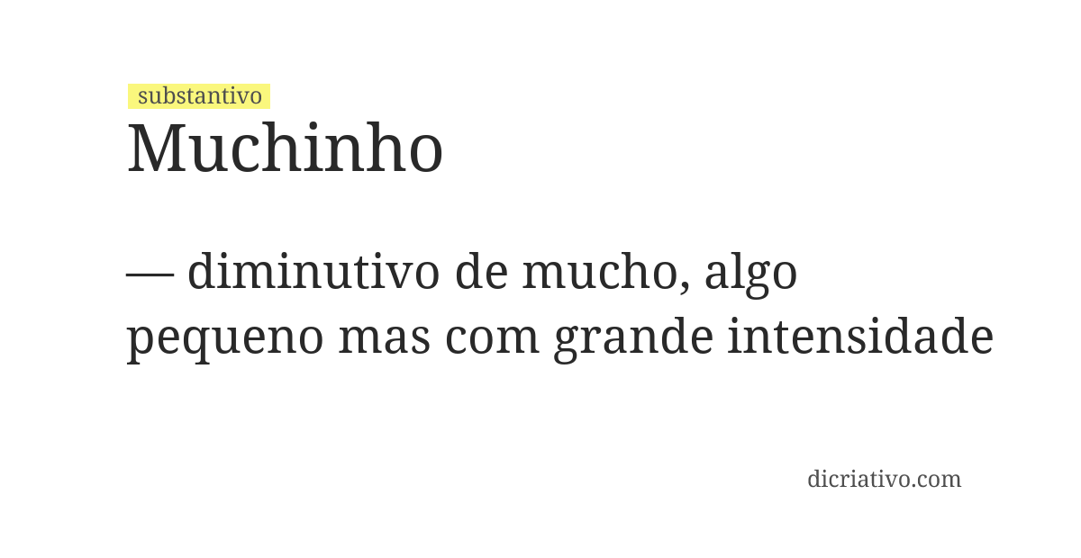 Significado de muchinho