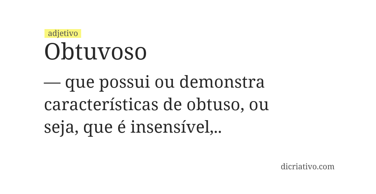 Significado de obtuvoso