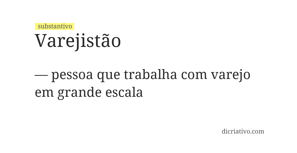 Significado de varejistão