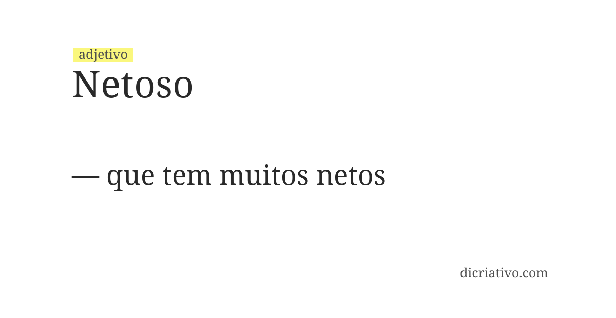 Significado de netoso