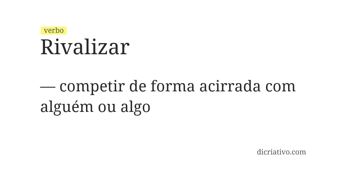 Significado de rivalizar