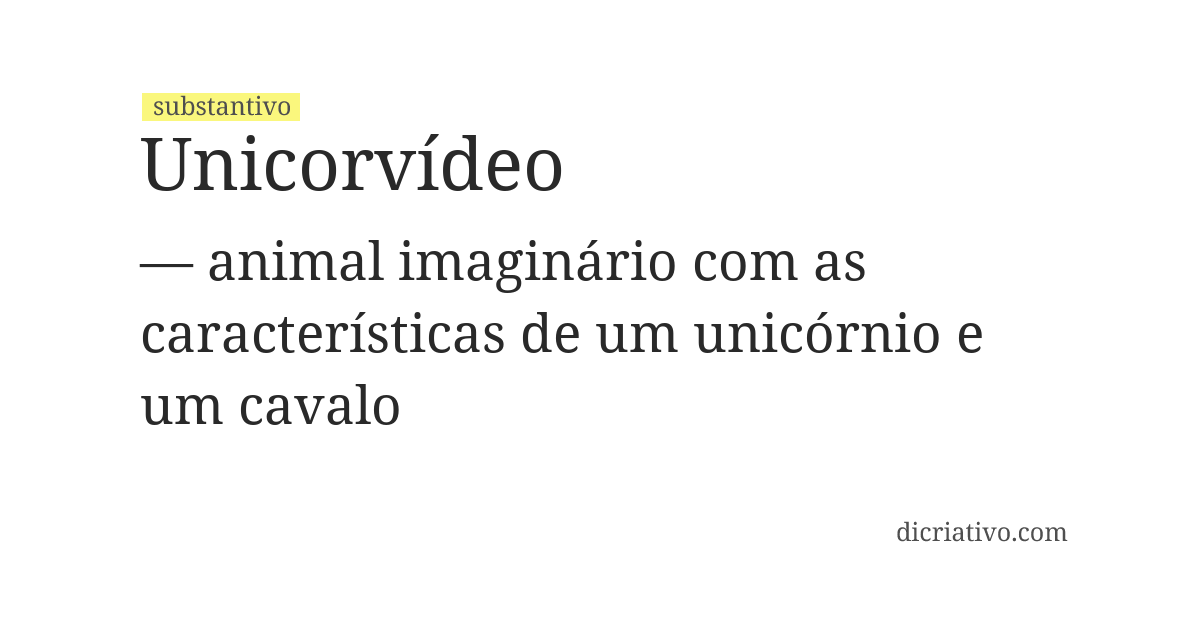 Significado de unicorvídeo