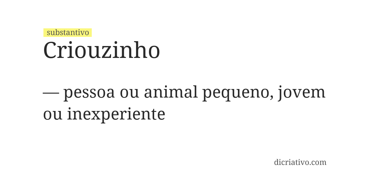 Significado de criouzinho