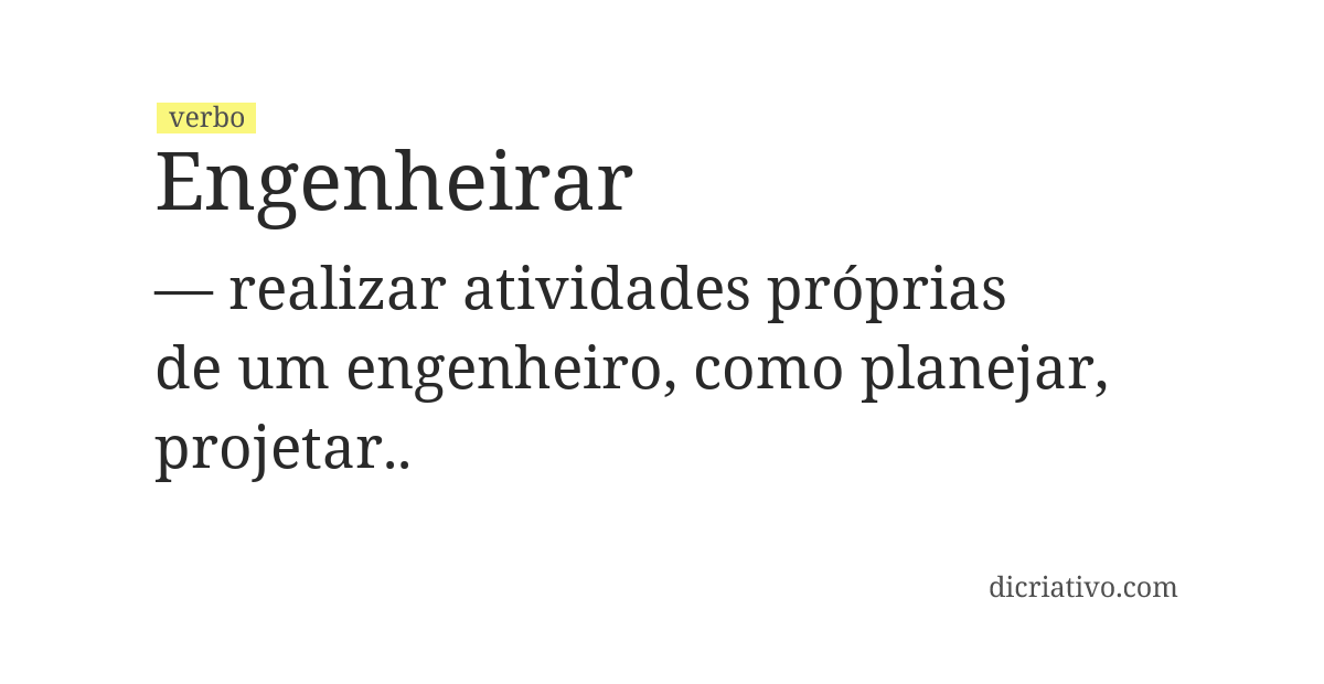 Significado de engenheirar