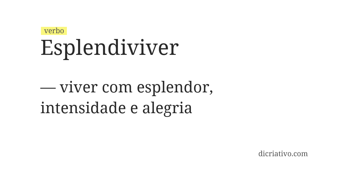Significado de esplendiviver