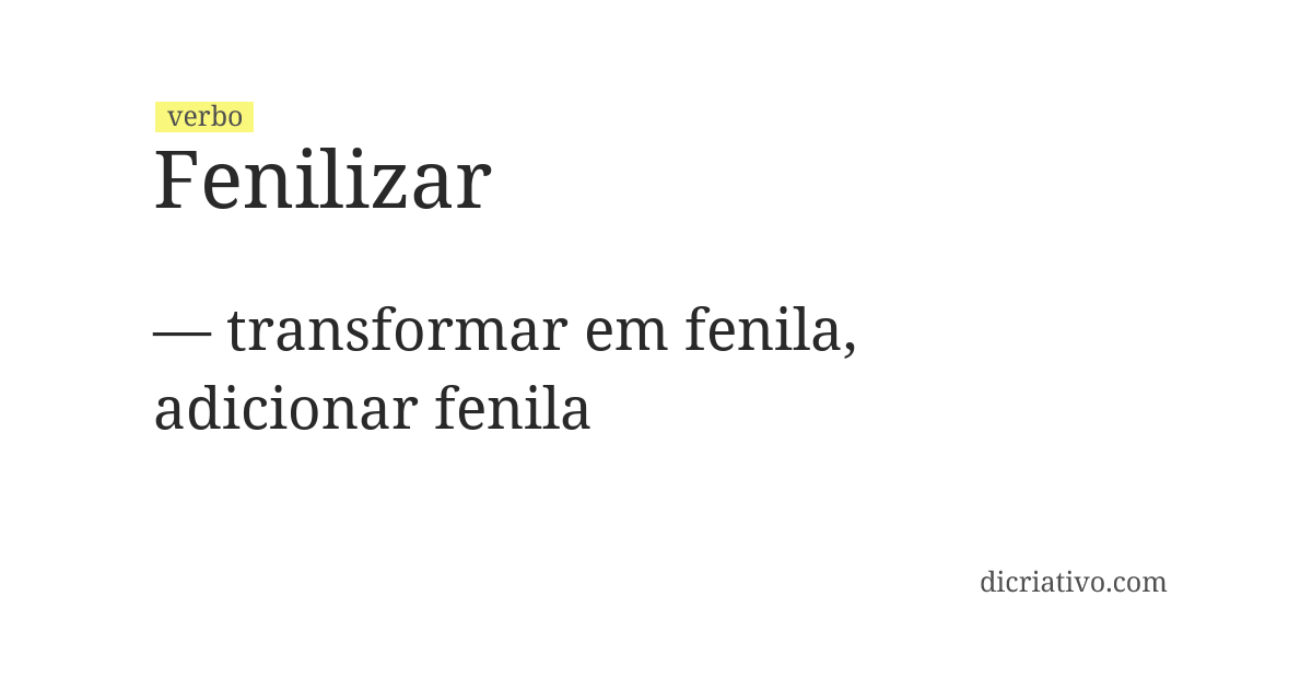 Significado de fenilizar