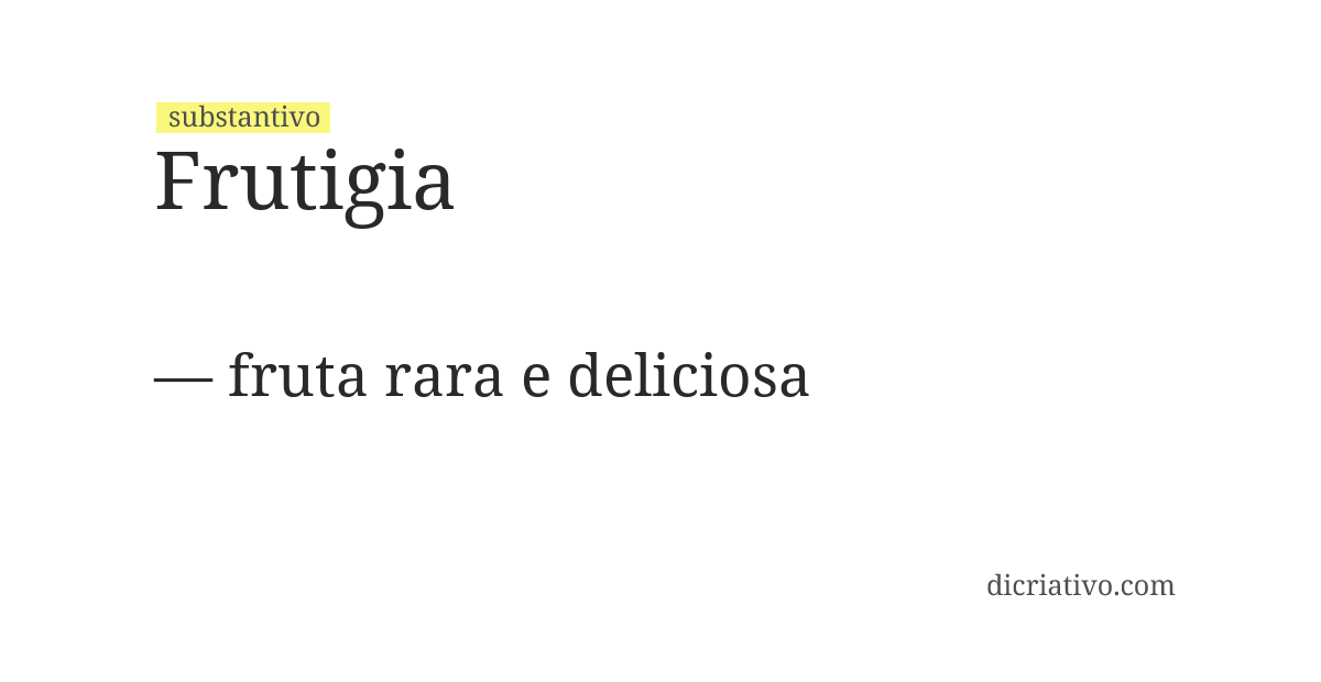 Significado de frutigia