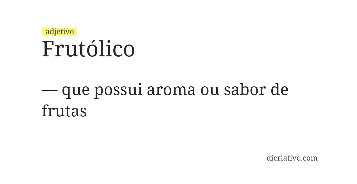 Significado de frutólico