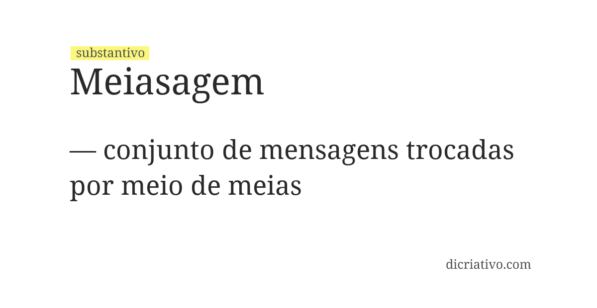 Significado de meiasagem
