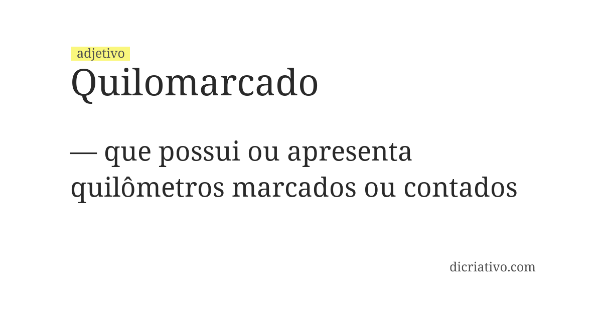 Significado de quilomarcado
